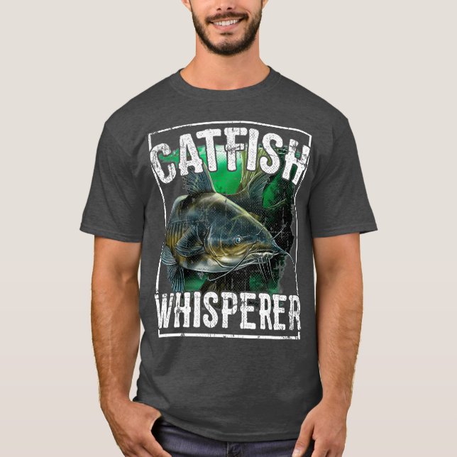 Catfish Whisperer Fisch T-Shirt (Vorderseite)