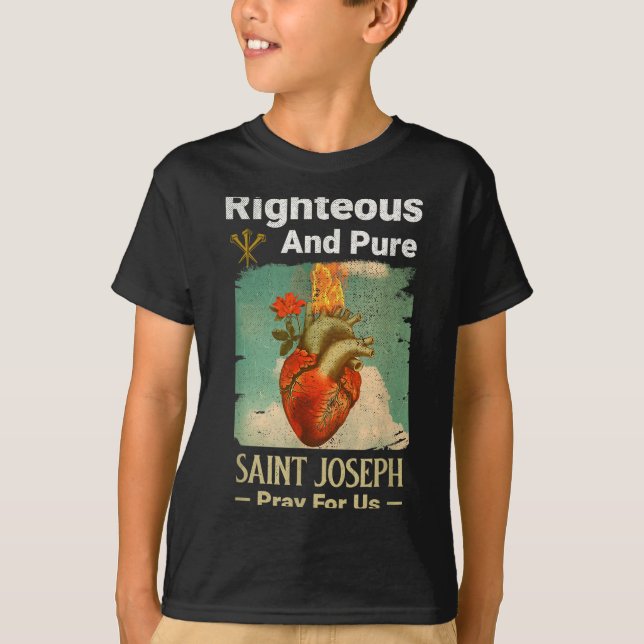 Catholic St. Joseph, Patron Saint Of Fathers, Pray T-Shirt (Vorderseite)