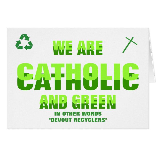 CATHOLIQUE ET VERT (Devant horizontal)