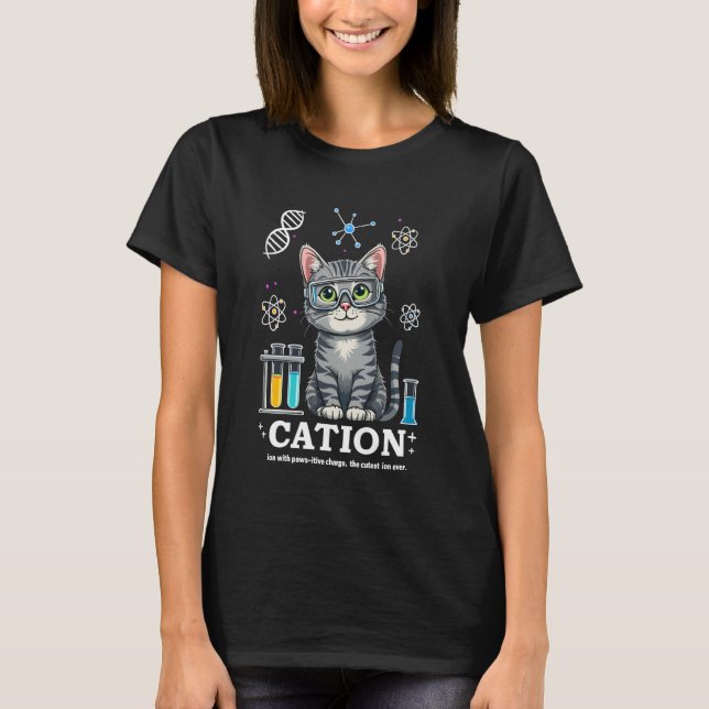 Cation Cat Chemist Funny Science Meme Cats Chemist T-Shirt (Vorderseite)
