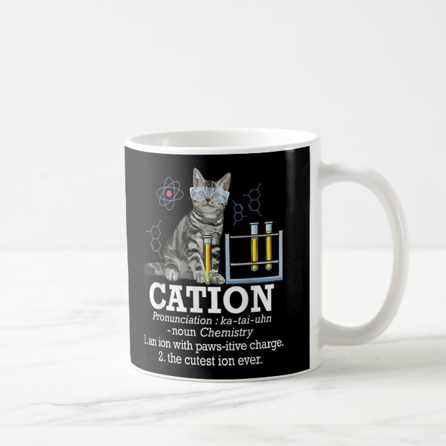 Cation Fun Chemistry Spaß Science Teacher Cat Pub Kaffeetasse (Rechts)