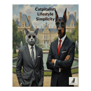 Catpitalist Lifestyle-Einfachheit Poster