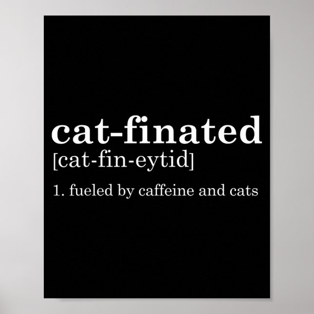 Cats &amp; Coffee Lover Funny Caffeine Quote Coffe Poster (Vorne)