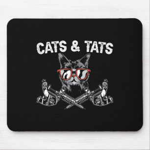 Cats And State Inking Tattoo Lover Tattooing Kitty Mousepad