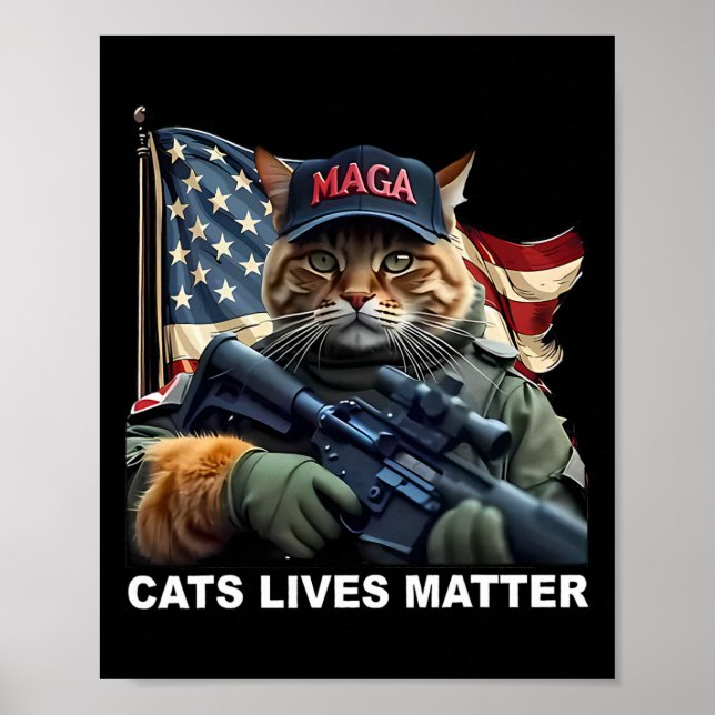 Cats Lives Problem Funny Trump 2024 Katze Poster (Vorne)