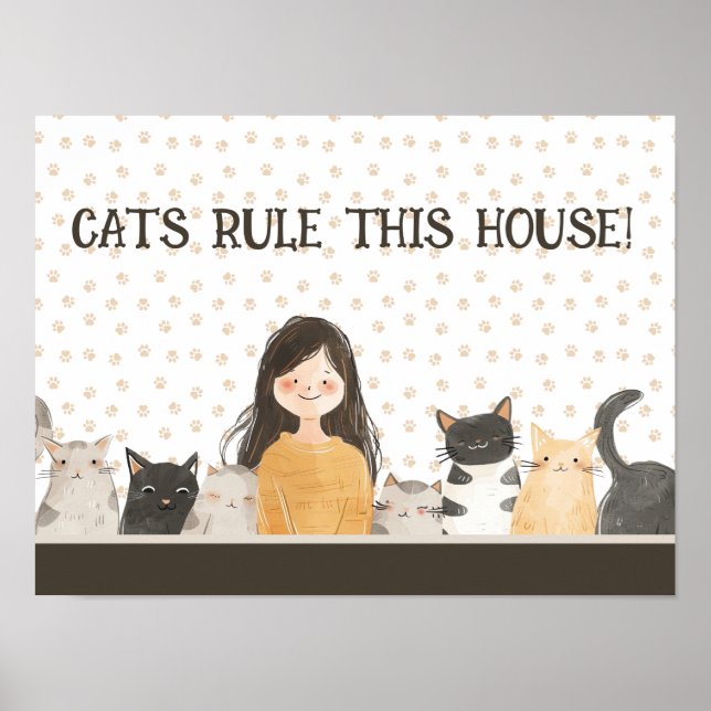 CATS RULE DIESES HAUS Crazy Cat Lady & Kittens Fun Poster (Vorne)