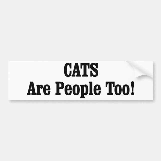 CATS sind auch Menschen! Autoaufkleber (Vorne)