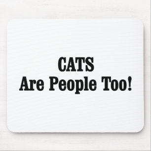 CATS sind auch Menschen! Mousepad