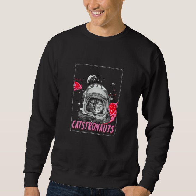 Catstronaut Space Cat  Astronaut Scientist Sweatshirt (Vorderseite)