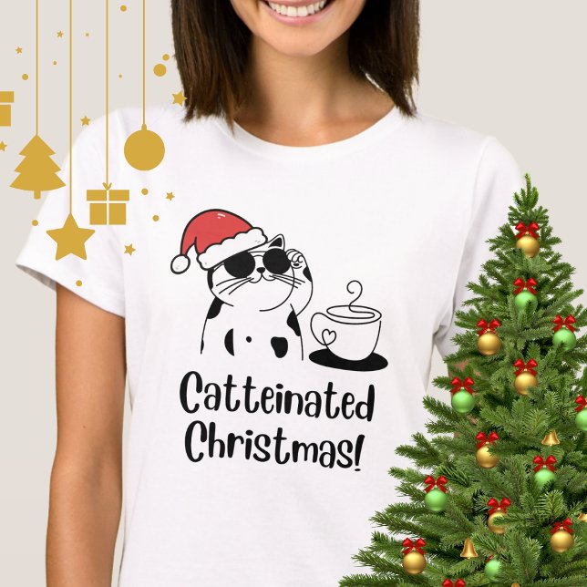 Catteinated Christmas Coffee and Cat Lover Holiday T-Shirt (Von Creator hochgeladen)