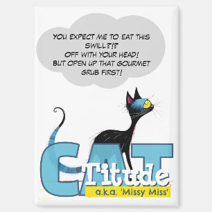 CatTitude   Gourmet Grub Chaos Posse Magnet