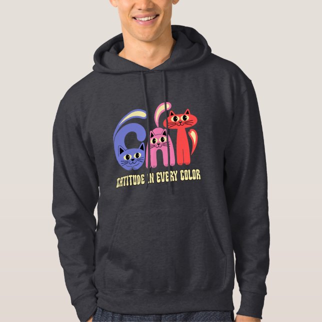 Cattitude in jedem Farbd design Hoodie (Vorderseite)