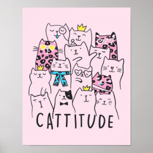 Cattitude Niedlich Cat, Funny Kitten Cat Lover Gif Poster