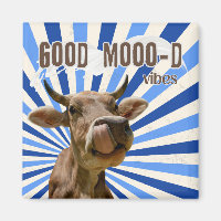 Cattle Call - Gute Mooo-D Vibes! Magnet