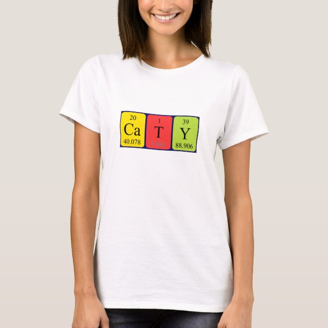 Caty Periodenname Shirt (Vorderseite)