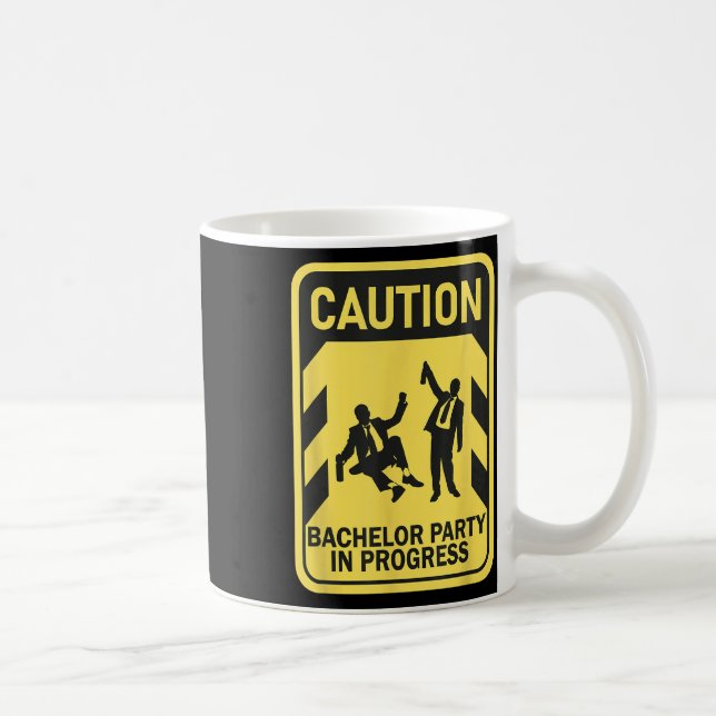 Caubachelor Party in Progress Funny Bachelor Kaffeetasse (Rechts)