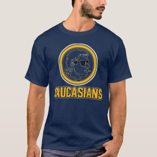 CAUCASIANS T-Shirt