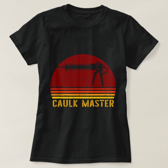 Caulk Master Retro Construction Worker T-Shirt (Design vorne)