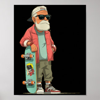 Causal Opa mit coolen Skateboard für Erwachsene un Poster