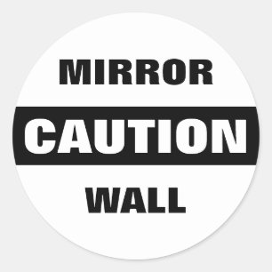 Caution Mirror Wall Runder Aufkleber