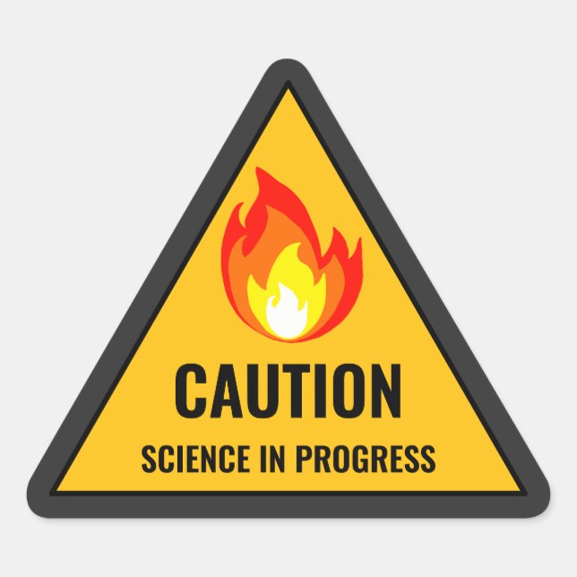 Caution Science in Progress Dreieckiger Aufkleber (Vorderseite)