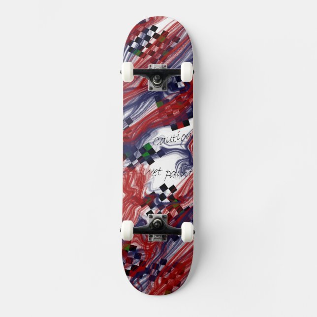 Caution Wet Paint - cool and beautiful design - Skateboard (Vorderseite)