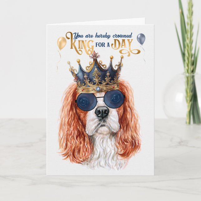 Cavalier King Charles Dog King für einen Geburtsta Karte (Vorderseite)