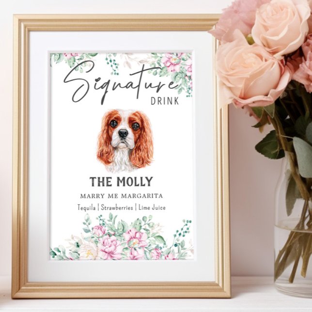 Cavalier King Charles Dog Signature Drink Sign Poster (Von Creator hochgeladen)