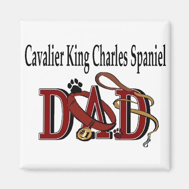 Cavalier King Charles Spaniel DAD Gifts Magnet (Vorne)