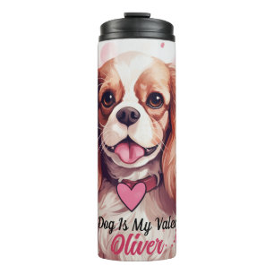 Cavalier King Charles Spaniel Dog ist mein Valenti Thermosbecher