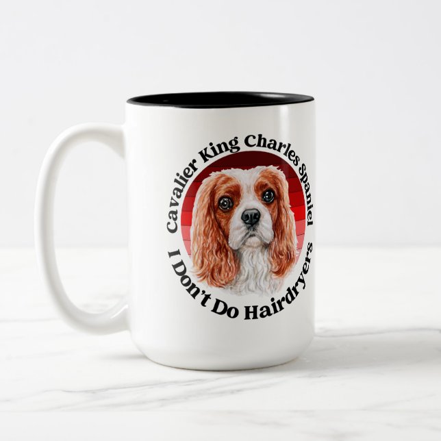 Cavalier King Charles Spaniel lustiges Zitat Zweifarbige Tasse (Links)
