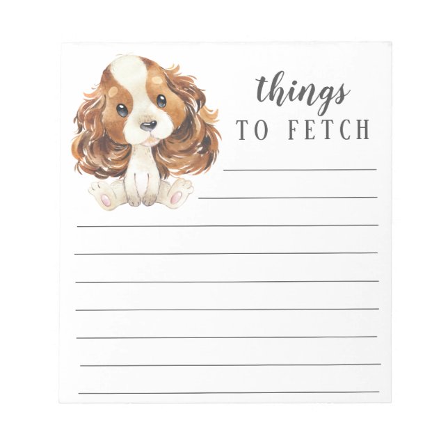 Cavalier King Charles Spaniel Sachen zu holen Notizblock (Vorderseite)