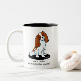 Cavalier Spaniel Leben ist besser Zweifarbige Tasse