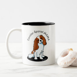 Cavalier Spaniel Mama Zweifarbige Tasse