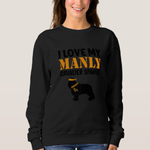 Cavalier Spaniel Pet Funny Boy Dog Welpe Gender Re Sweatshirt
