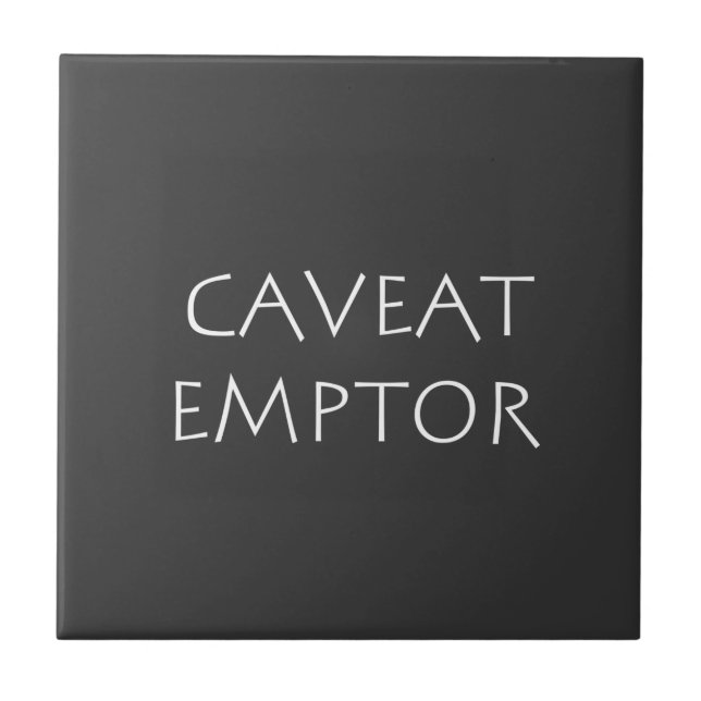 Caveat Emptor Fliese (Vorderseite)