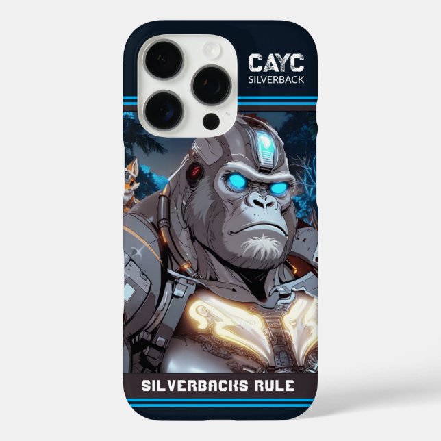 CAYC Silverbacks Rule iPhone 16 Pro Hülle (Rückseite)