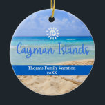 Cayman Islands Beach Vacation Family Trip Keramik Ornament<br><div class="desc">Niedliches personalisierbares Cayman Trip Souvenir. Anpassung: Change Caption und Jahr,  um es einzigartig zu machen.</div>