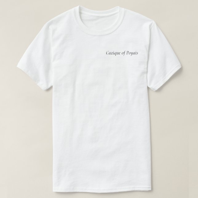 Cazique von Poyais-T - Shirt (Design vorne)