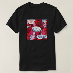 CBC Andere Probleme T-Shirt