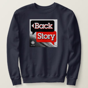 CBC Back Story Sweatshirt
