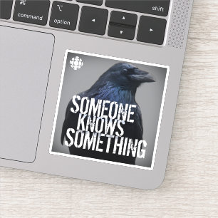 CBC Jemand weiß etwas Aufkleber