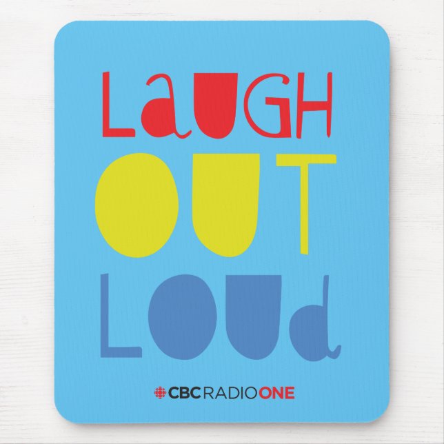 CBC Laugh Out Loud Mousepad (Vorne)