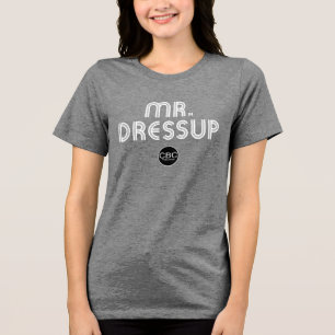 CBC Mr. Dressup Titel-Grafik Frauen-T-Shirt Tri-Blend Shirt