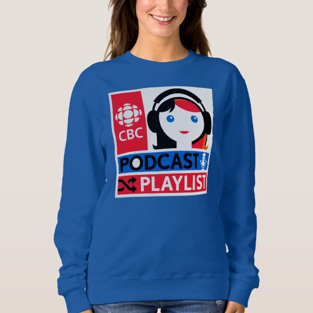 CBC Podcast Playlist Sweatshirt (Vorderseite)