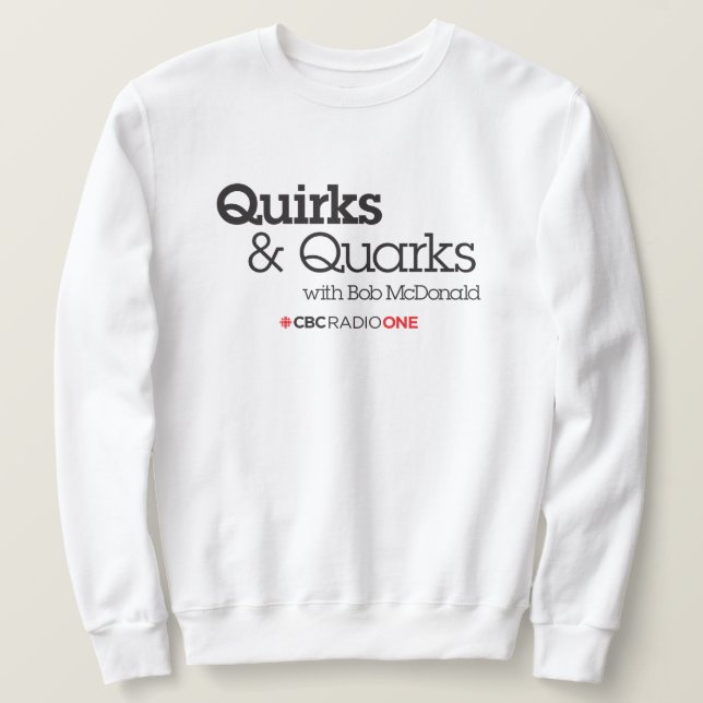 CBC Quirks & Quarks Sweatshirt (Design vorne)