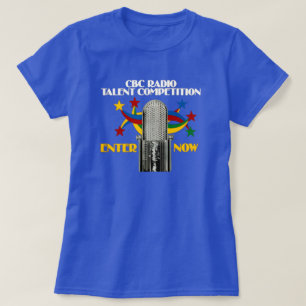 CBC Radio Talent Competition Women's T-Shirt