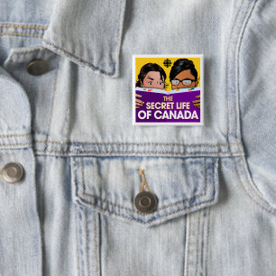 CBC The Secret Life of Canada Button