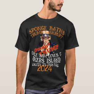 CBP FEMA TSA BANKROTT TRUMP REALITY-TV T-Shirt