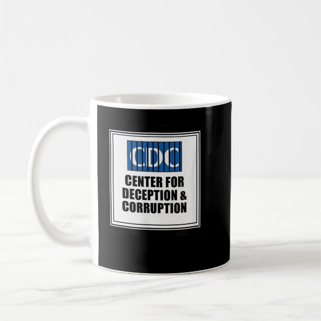 CDC Center for Deception "Corruption anti vax tee Kaffeetasse (Links)